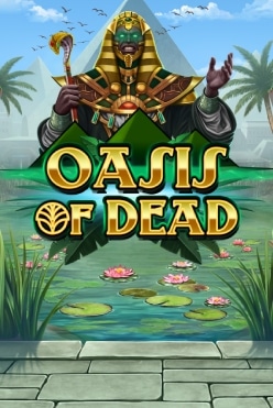 Oasis of Dead Free Play in Demo Mode